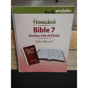 Abeka Homeschool Bible 7: Exodus, Life of Christ Video Manual (Pt. # 35889403)